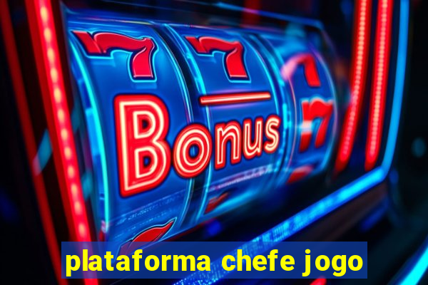 plataforma chefe jogo